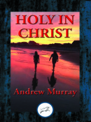 cover image of Holy in Christ